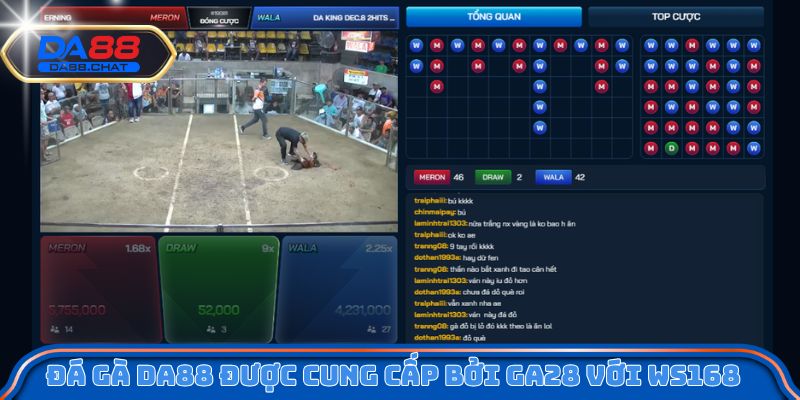 Đá gà DA88 được cung cấp bởi GA28 với WS168