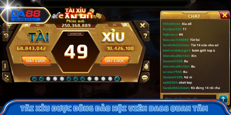 Tài Xỉu được đông đảo hội viên DA88 quan tâm